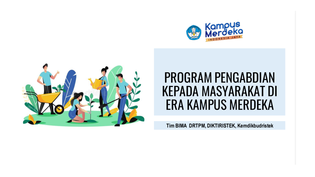 Program Pengabdian Kepada Masyarakat Di Era Kampus Merdeka – Direktorat ...